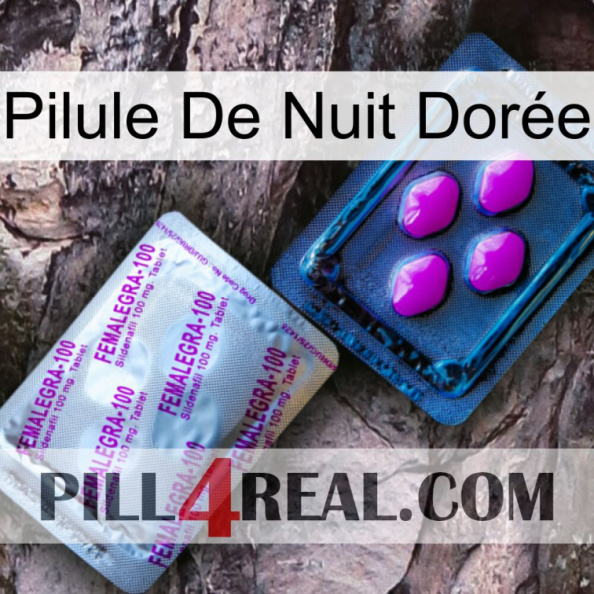 Pilule De Nuit Dorée 37